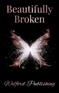 Beautifully Broken